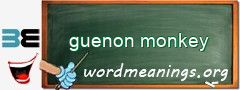 WordMeaning blackboard for guenon monkey